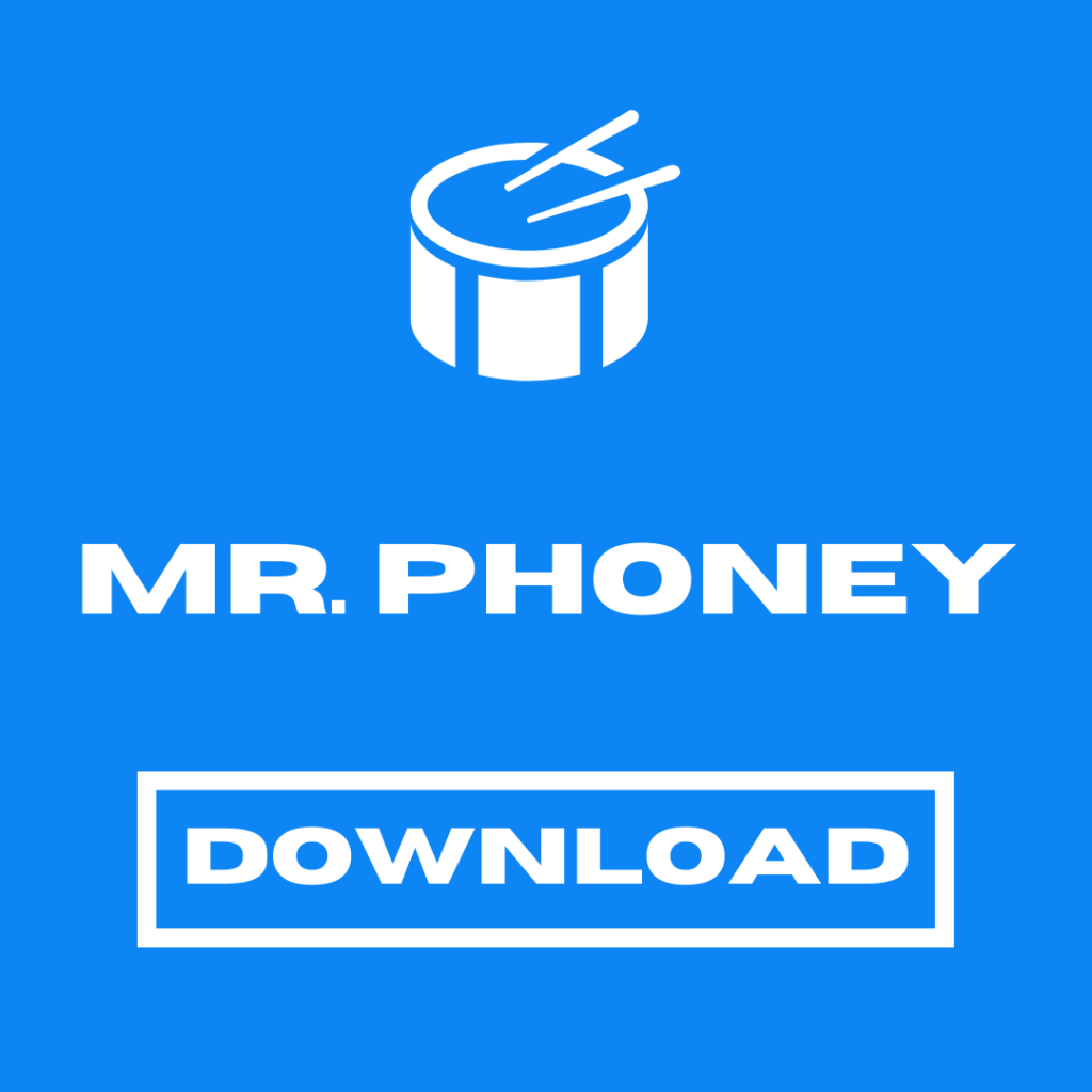Download the Mr. Phoney drum cadence.